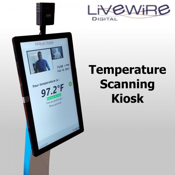 Livewire Temperature Scanning Kiosk